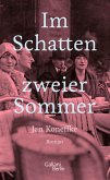 Im Schatten zweier Sommer  (Mängelexemplar)