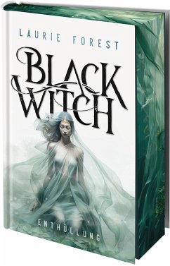 Black Witch - Enthüllung - Forest, Laurie