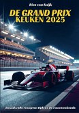 De Grand Prix Keuken 2025 De Grand Prix Keuken 2025