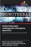 Immunoterapia sublinguale allergene-specifica Immunoterapia sublinguale allergene-specifica