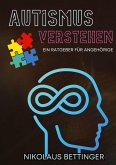 Autismus verstehen Autismus verstehen