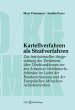 Kartellverfahren als Strafverfahren - Bild 1