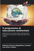 Il programma di educazione ambientale Il programma di educazione ambientale