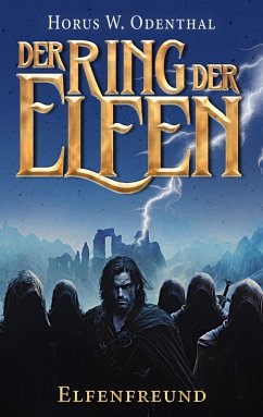 Cover Der Ring der Elfen - Elfenfreund
