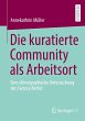 Die kuratierte Community als Arbeitsort - Bild 1