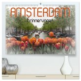 AMSTERDAM Erinnerungen (hochwertiger Premium Wandkalender 2025 DIN A2 quer), Kunstdruck in Hochglanz AMSTERDAM Erinnerungen (hochwertiger Premium Wandkalender 2025 DIN A2 quer), Kunstdruck in Hochglanz