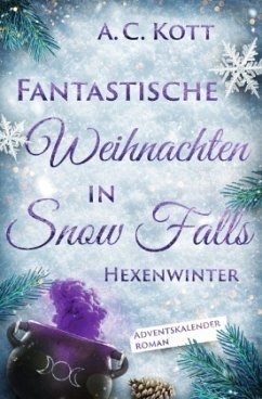 Cover Fantastische Weihnachten in Snow Falls: Hexenwinter