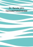 Facharztwegweiser Facharztwegweiser