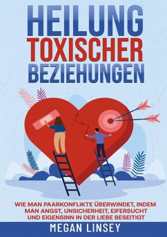Heilung toxischer Beziehungen - Linsey, Megan