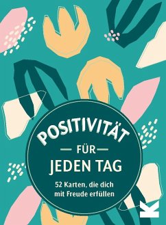 Positivität für jeden Tag - Summersdale Publishers