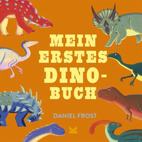 Mein erstes Dino-Buch Mein erstes Dino-Buch