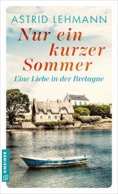 Nur ein kurzer Sommer - Lehmann, Astrid