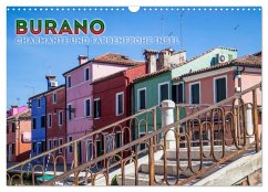 BURANO Charmante und farbenfrohe Insel (Wandkalender 2025 DIN A3 quer), CALVENDO Monatskalender - Calvendo;Viola, Melanie