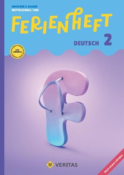 Deutsch Ferienhefte - Ferienheft Deutsch 2. Klasse MS/AHS - Lehrplan 2023 - Mit eingelegten Lösungen Deutsch Ferienhefte - Ferienheft Deutsch 2. Klasse MS/AHS - Lehrplan 2023 - Mit eingelegten Lösungen