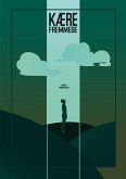 Kære Fremmede Kære Fremmede