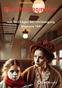 Das Thermometer (eBook, PDF) - Wolf, Friedrich