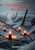 Lichter überm Graben (eBook, PDF) Lichter überm Graben (eBook, PDF)