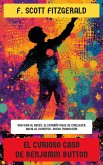 El curioso caso de Benjamin Button (eBook, ePUB) El curioso caso de Benjamin Button (eBook, ePUB)