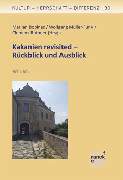 Kakanien revisited – Rückblick und Ausblick (eBook, ePUB)