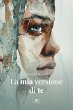 La mia versione di te (eBook, ePUB) - Bild 1