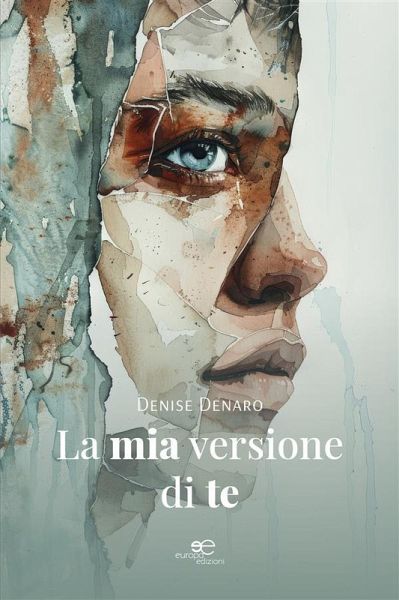 La mia versione di te (eBook, ePUB) La mia versione di te (eBook, ePUB)