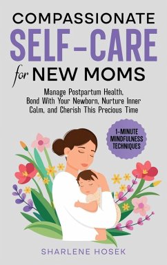 Cover Compassionate Self-Care for New Moms