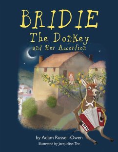 Bridie the Donkey and her Accordion Bridie the Donkey and her Accordion