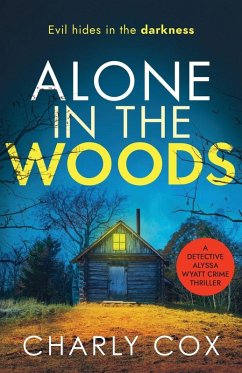 Cover Alone in the Woods