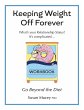 Keeping Weight Off Forever - Bild 1