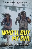 Who'll Buy My Evil Who'll Buy My Evil