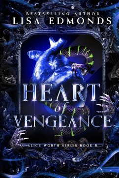 Cover Heart of Vengeance (Alice Worth Book 6)