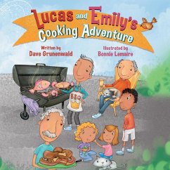 Lucas and Emily's Cooking Adventure Lucas and Emily's Cooking Adventure