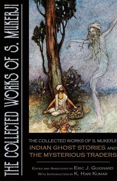 The Collected Works of S. Mukerji - Guignard, Eric J