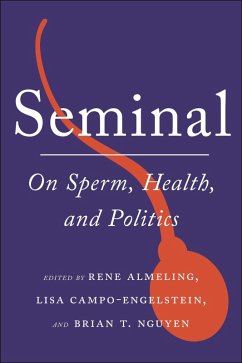 Seminal - Rene Almeling; Lisa Campoengelstei; Brian T. Nguyen