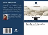 Sprache und Interaktion Sprache und Interaktion