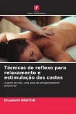 Técnicas de reflexo para relaxamento e estimulação das costas Técnicas de reflexo para relaxamento e estimulação das costas