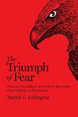 The Triumph of Fear The Triumph of Fear