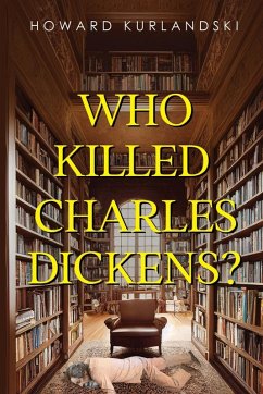 Cover Who Killed Charles Dickens?