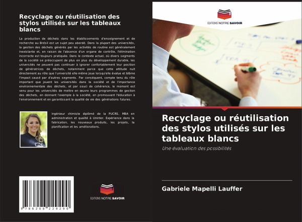 Recyclage ou réutilisation des stylos utilisés sur les tableaux blancs Recyclage ou réutilisation des stylos utilisés sur les tableaux blancs