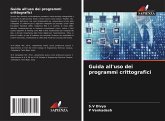 Guida all'uso dei programmi crittografici Guida all'uso dei programmi crittografici