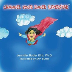 Cover Channel Your Inner Superstar