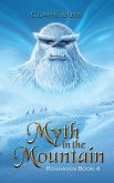 Myth in the Mountain Myth in the Mountain