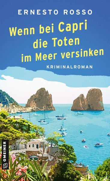 Wenn bei Capri die Toten im Meer versinken (eBook, ePUB)