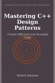 Mastering C++ Design Patterns (eBook, ePUB)