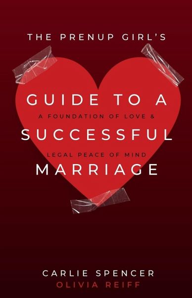 The Prenup Girl's Guide to a Successful Marriage The Prenup Girl's Guide to a Successful Marriage