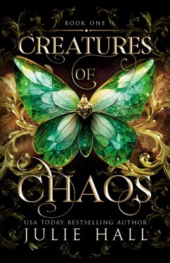 Creatures of Chaos - Hall, Julie