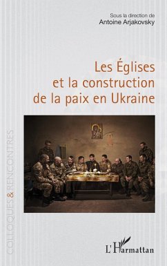 Cover Les Églises et la construction de la paix en Ukraine