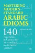 Mastering Modern Standard Arabic Idioms - Bild 1