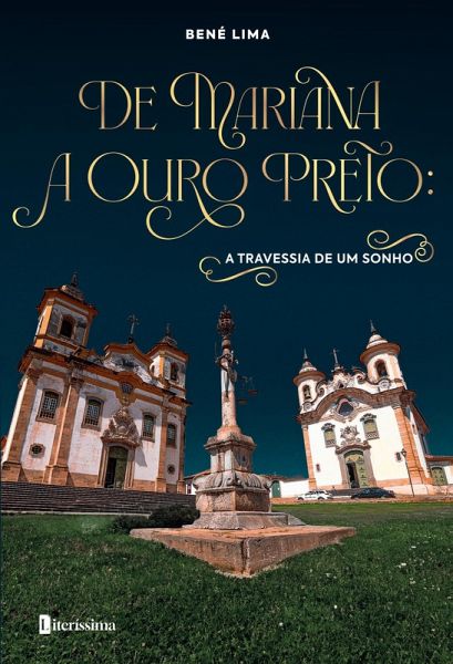 DE MARIANA A OURO PRETO
