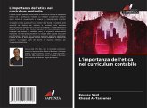 L'importanza dell'etica nel curriculum contabile L'importanza dell'etica nel curriculum contabile